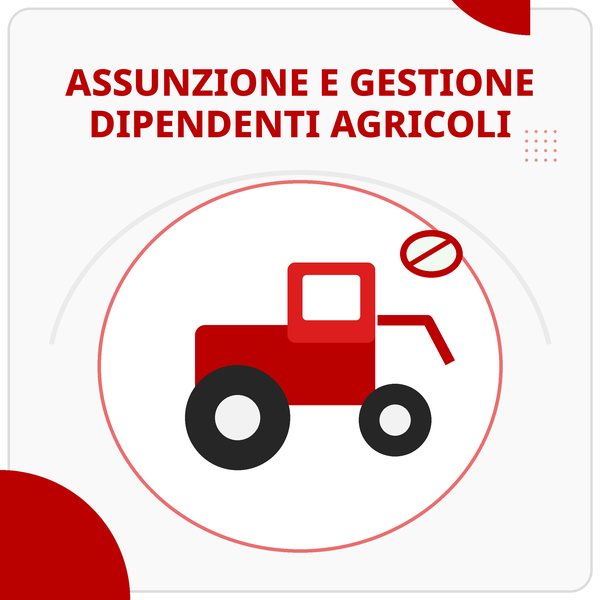 Assunzione e gestione dipendenti agricoli